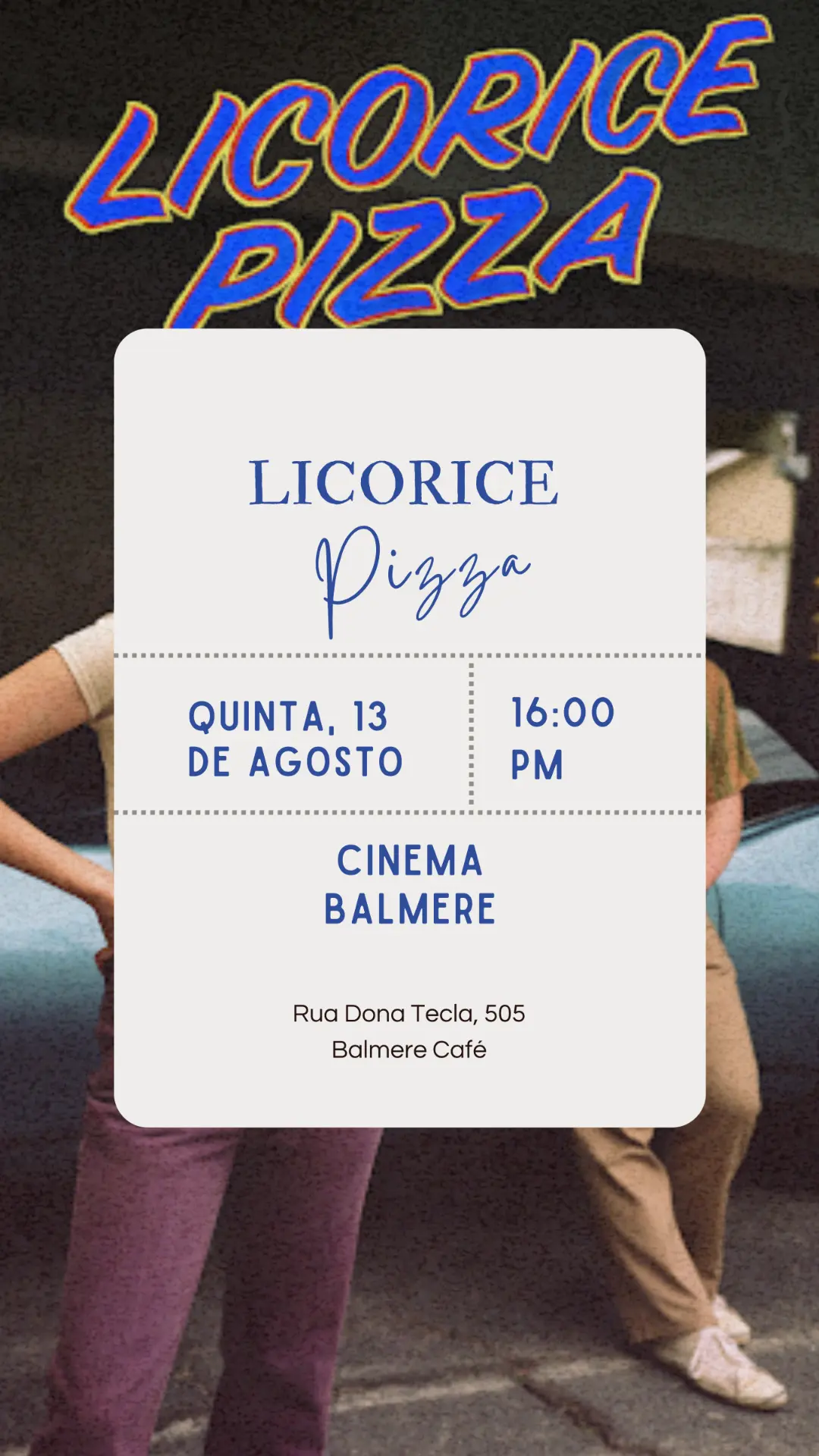 Licorice Pizza